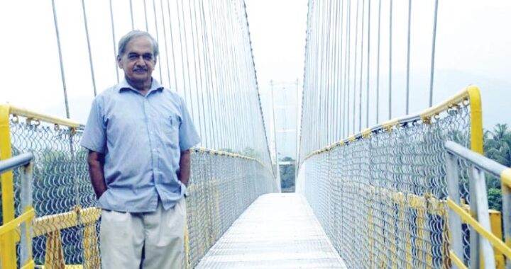 ತೂಗುಸೇತುವೆಯ ಸರದಾರ : ಗಿರೀಶ್ ಭಾರದ್ವಾಜ್