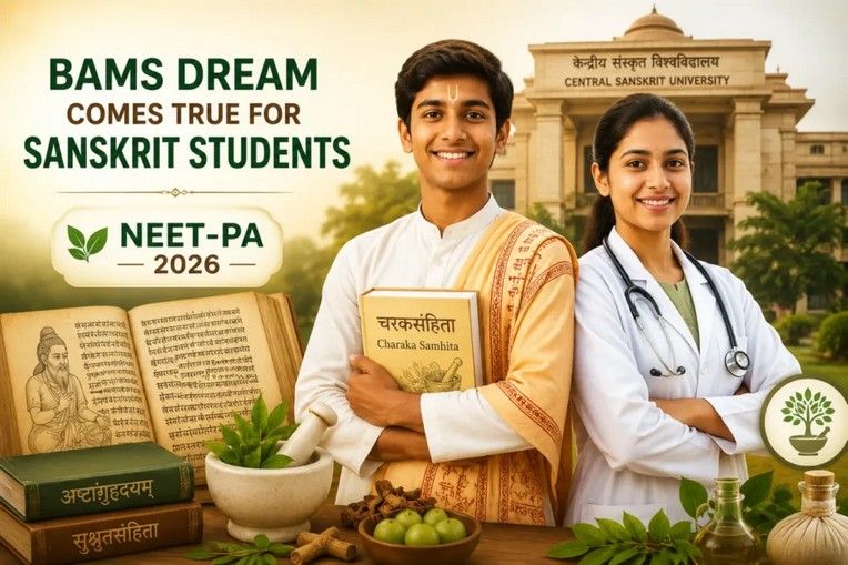 central-sanskrit-university-launches-neet-pa-new-opportunity-for-sanskrit-students-to-study-bams